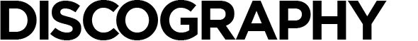 DISCOGRAPHY